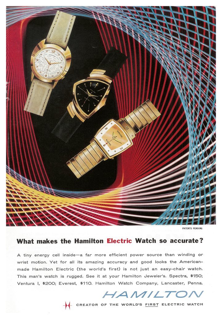 1958: The first electric wristwatch not only ensures “amazing accuracy” and “good looks”, it's also robust. This Hamilton ad features the Spectra, Ventura and Everest models, from left to right.